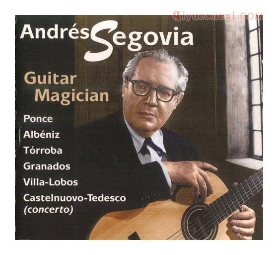 西班牙吉他演奏家《安德烈斯·塞戈维亚/Andres Segovia》简介
