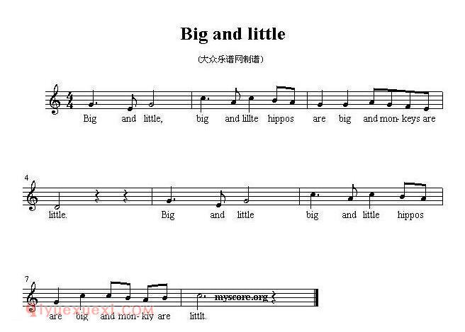 Big and little（英文儿歌、五线谱） 