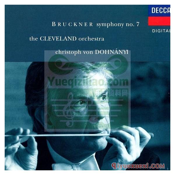 布鲁克纳第七交响曲 | Dohnanyi, The Cleveland Orchestra (Decca, 1990)