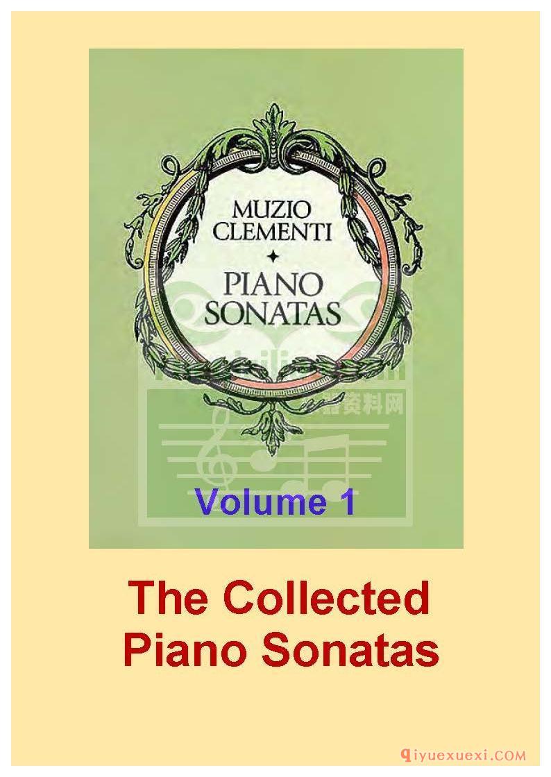 PDF钢琴谱下载 | 钢琴奏鸣曲合集.第 1 卷(The Collected Piano Sonatas. Volume 1)原版电子书