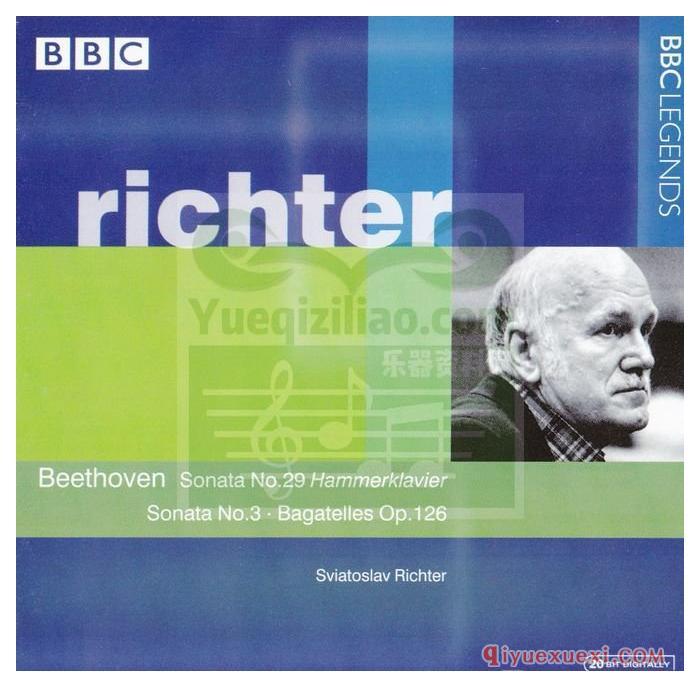 贝多芬：第29号钢琴奏鸣曲“锤键”、第三钢琴奏鸣曲、钢琴小品Op.126 CD专辑APE音乐下载 | BBC Legends传奇系列