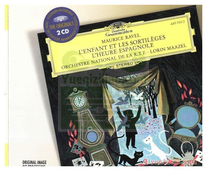 拉威尔：独幕歌剧“西班牙时刻”,“儿童与魔术”(法国国家广播管弦乐团, 指挥_马泽尔) (2CD)古典乐唱片下载