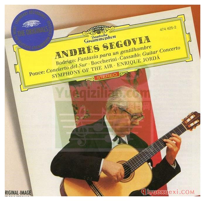 安德列斯塞戈维亚演奏的吉它曲 (吉它_塞戈维亚, NBC交响乐团, 指挥_约尔达)古典乐唱片下载