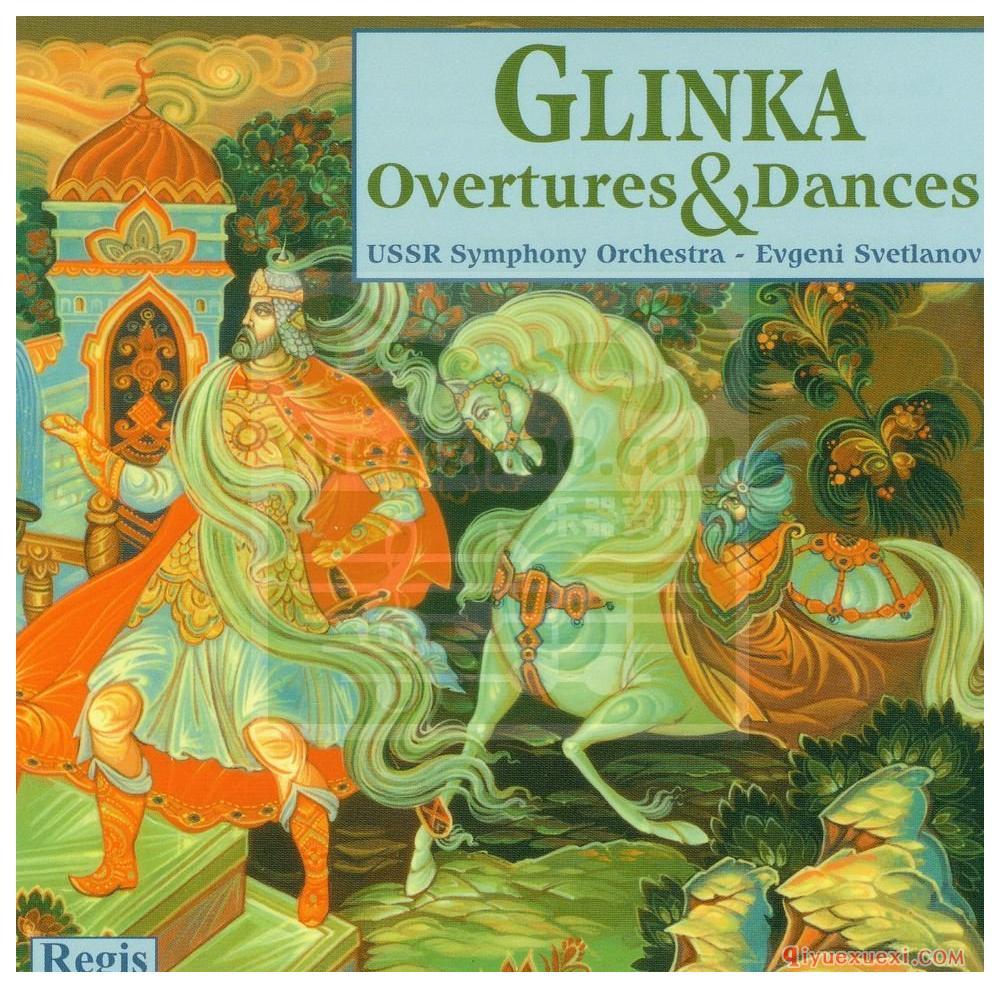 Glinka Overtures & Dances - Svetlanov [Regis RRC 1142, 1CD]