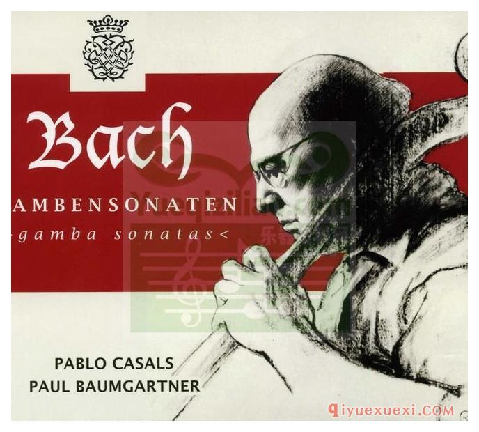 卡萨尔斯演奏巴赫为古大提琴和大键琴Casals Bach Cello Sonatas BWV1027-1029专辑(FLAC)